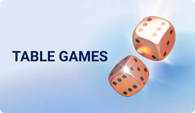TABLE GAMES